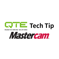 QTE Mastercam Tech Tip